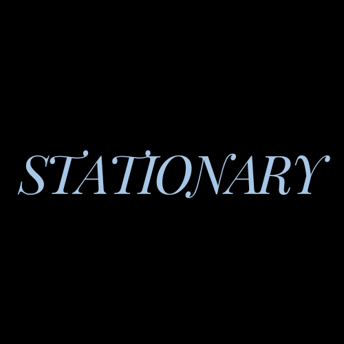 Stationary