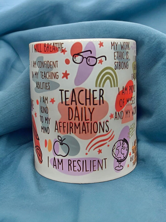 Teacher Daily Affirmation Mug